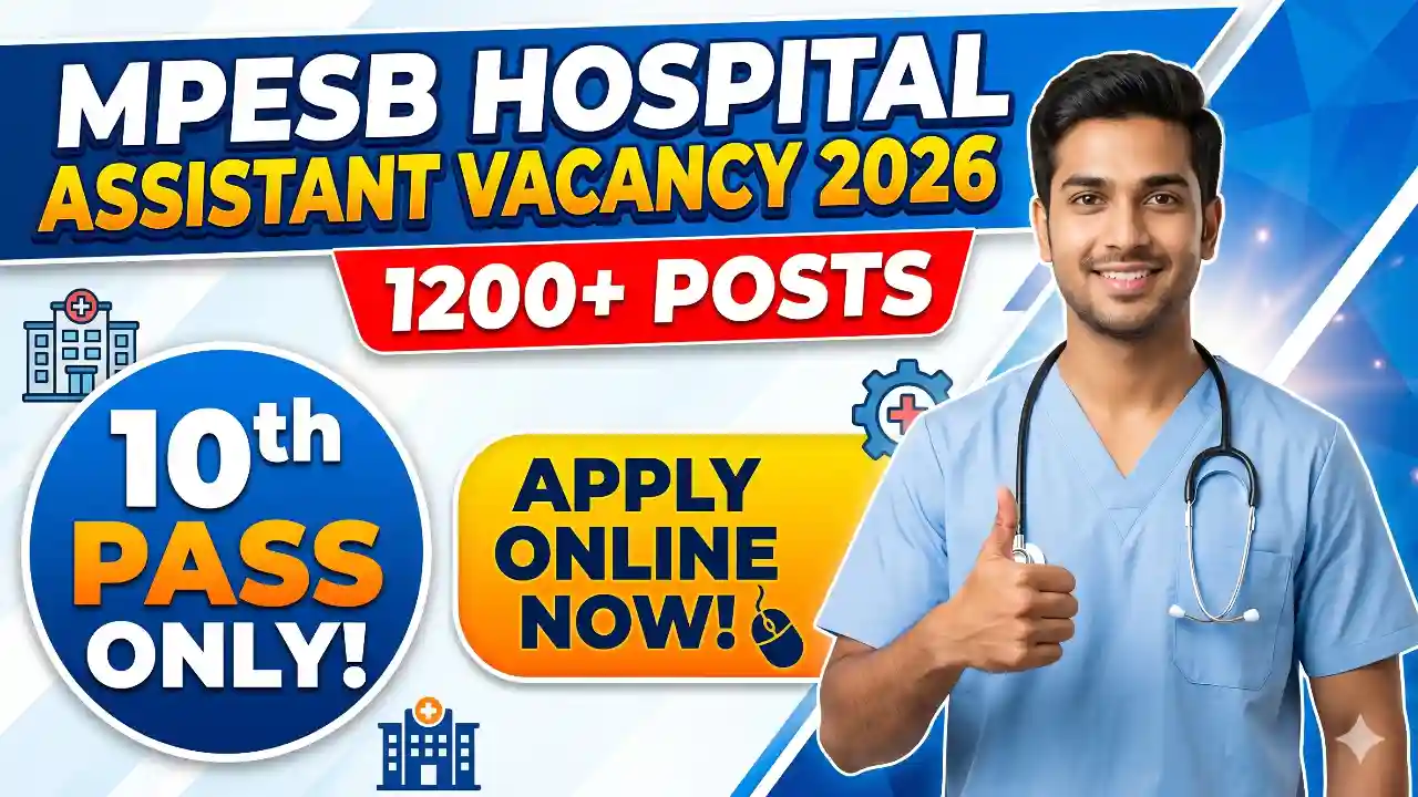 MPESB Hospital Assistant Vacancy 2026